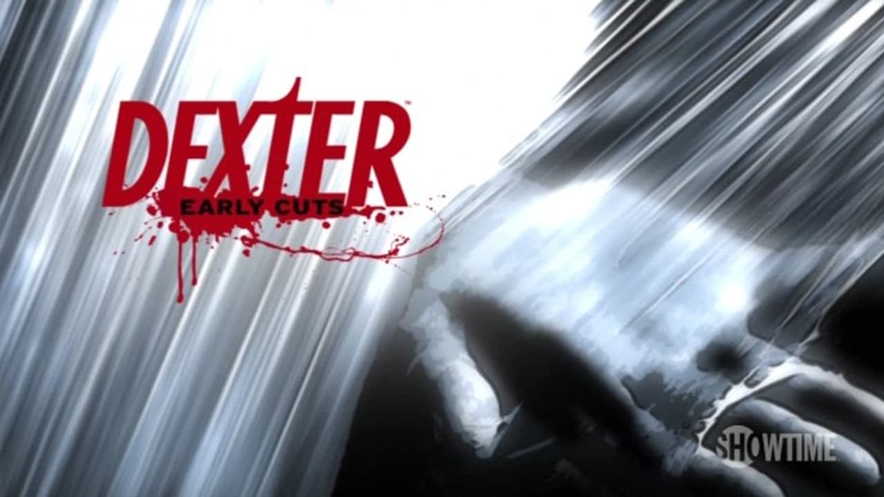 دانلود سریال Dexter: Early Cuts 2009 (دکستر: برش های آغازین)